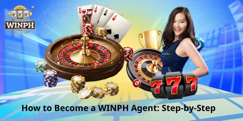 WINPH Agent – Your Gateway to Lucrative Affiliate Success! 4 How to Become a WINPH Agent: Step-by-Step